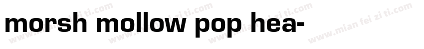 morsh mollow pop hea字体转换